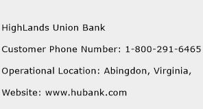 HighLands Union Bank Phone Number Customer Service