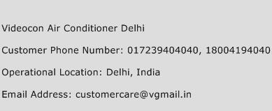 Videocon Air Conditioner Delhi Phone Number Customer Service